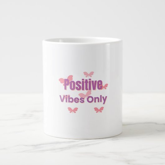 Positive Vibes Only | Minimal Motivational Quote Jumbo-Tasse (Vorderseite)