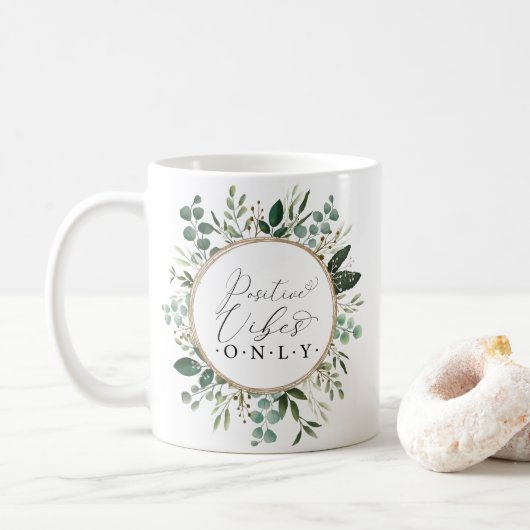 Positive Vibes Only - Moderne Grünfolien Kaffeetasse (Mit Donut)