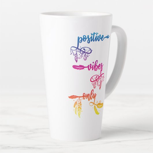 Positive Vibes Only, Rainbow Ombre Boho Latte Mug Milchtasse (Rechte Ecke)