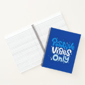 Positive Vibes Only Spiral Notebook Notizblock (Innenseite)