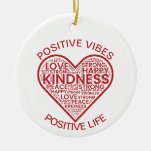Positive Vibes Positive Life Ornament