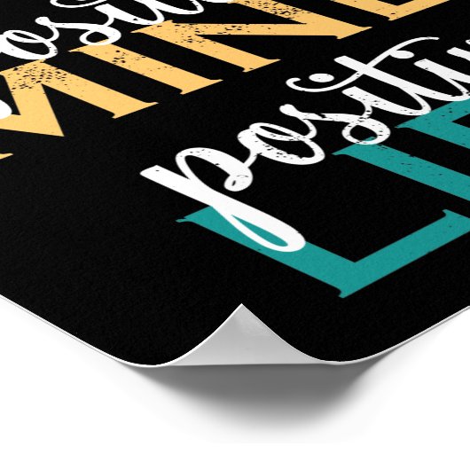 Positive Vibes Positive Mind Positive Life Poster (Ecke)