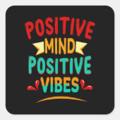 Positive Vibes Quadratischer Aufkleber (Vorderseite)