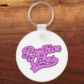 Positive Vibes Schlüsselanhänger (Vorderseite)