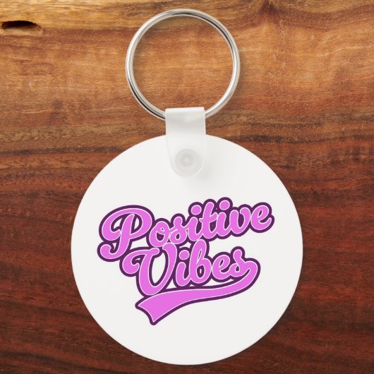 Positive Vibes Schlüsselanhänger (Vorderseite)