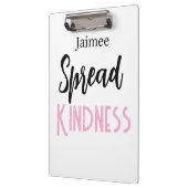 Positive Vibes Spread Kindness Clipboard  Klemmbrett (Links)