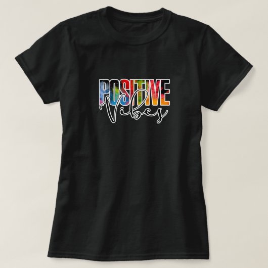 Positive Vibes T-Shirt (Design vorne)