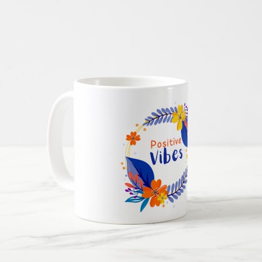 Positive Vibes-Tasse Kaffeetasse (Vorderseite Links)