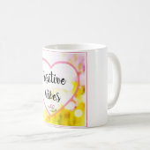 Positive Vibes-Tasse Kaffeetasse (VorderseiteRechts)