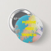 Positive Vibes Tropical Palm Trees Button (Vorne & Hinten)