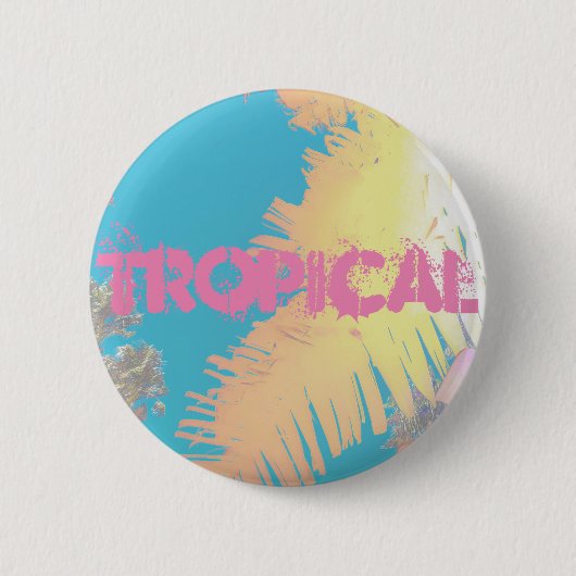 Positive Vibes Tropical Palm Trees Button (Vorderseite)