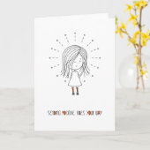 Positive Vibes Your Way Niedlich Girl senden Karte (Gelbe Blume)