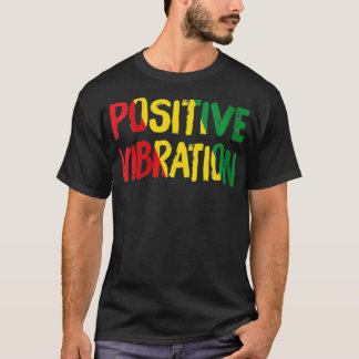 Positive Vibration Vibes Rasta Reggae Jamai T-Shirt