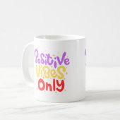 POSITIVE VIBUS-TASSE KAFFEETASSE (Vorderseite Links)
