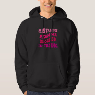 Positive Wachstumsmentalität Zurück zur Schule Leh Hoodie
