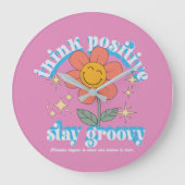 Positiver Bleibe Groovy Slogan Große Wanduhr (Vorderseite)