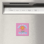 Positiver Bleibe Groovy Slogan Magnet (In Situ (Geschirrspüler))