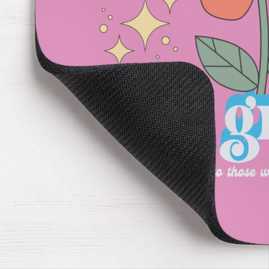 Positiver Bleibe Groovy Slogan Mousepad (Ecke)