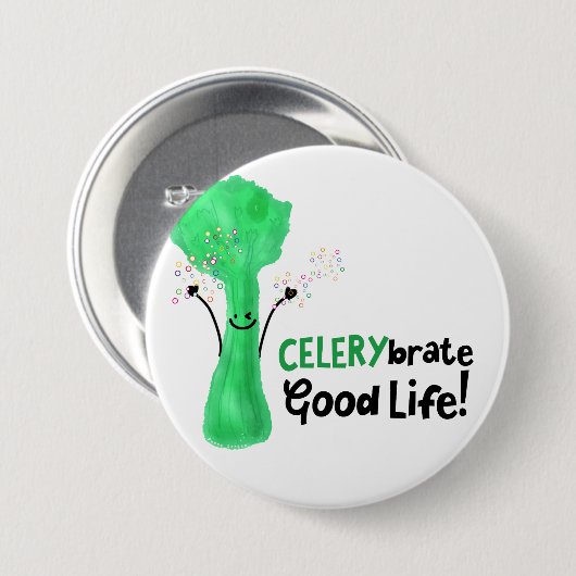 Positiver Celery Pun - Celerybrate Good Life Button (Vorne & Hinten)