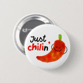 Positiver Chili Pfeffer Pun - Just Chilin Button (Vorne & Hinten)