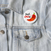 Positiver Chili Pfeffer Pun - Just Chilin Button (Beispiel)