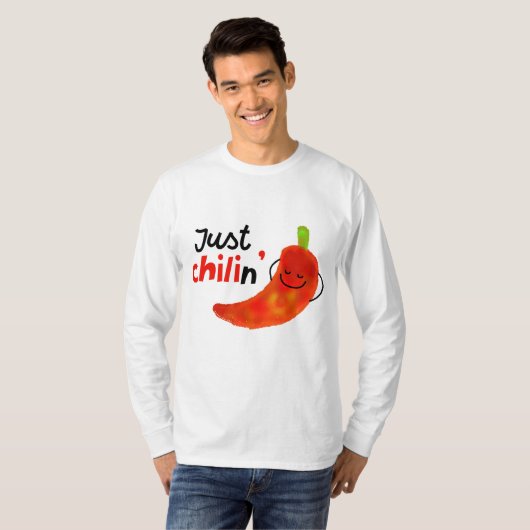 Positiver Chili Pfeffer Pun - Just Chilin T-Shirt (Vorne ganz)