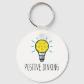 Positiver Dinking Pickleball-Schlüsselanhänger Schlüsselanhänger (Vorderseite)