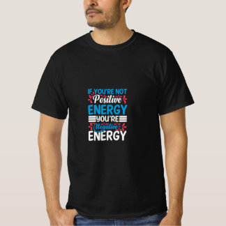 Positiver Energie-T - Shirt! Designed T-Shirt