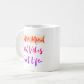 Positiver Geist. Gute Vibes. Großartiges Leben Kaffeetasse (Vorderseite Links)