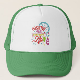 Positiver Geist positive Leben Inspiration Zitat Truckerkappe