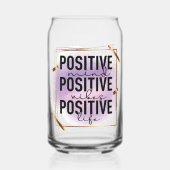 Positiver Geist, positive Vibes, positives Leben Dosenglas (Vorderseite)
