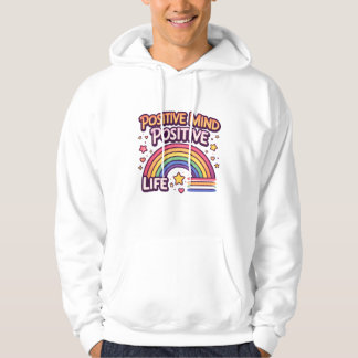 Positiver Geist, Positives Leben Hoodie