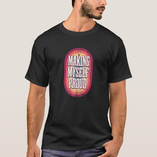 Positiver Message-Spaß für mich T-Shirt (Vorderseite)