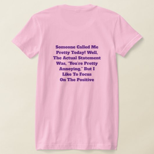 Positiver T - Shirt (AblageHinten)