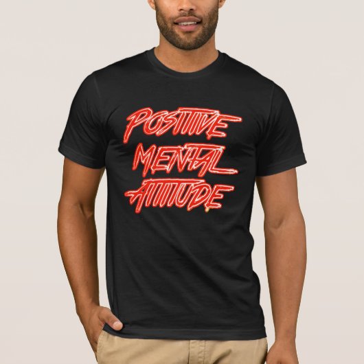 Positiver T - Shirt der psychischen Einstellung (Vorderseite)