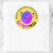 Positiver Traubenpun - Erlangen der Traubenernte Runder Aufkleber (Tasche)