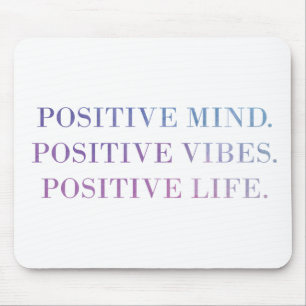 Positiver Verstand, Vibes, Zitat des Lebens (lila Mousepad