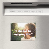 Positives Affirmationsmagnet Magnet (In Situ (Geschirrspüler))