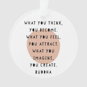 Positives Bestätigungs-Verzierungs-Buddha-Zitat Ornament