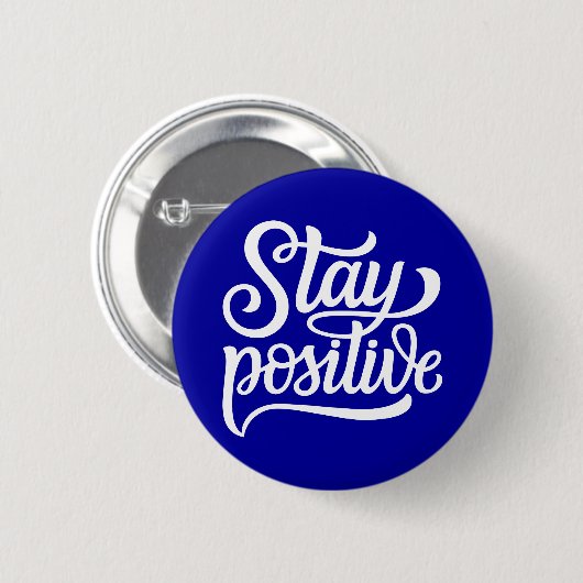 Positives Blau bleibe Button (Vorne & Hinten)