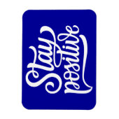 Positives Blau bleibe Magnet (Vertikal)