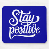 Positives Blau bleibe Mousepad (Vorne)