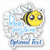 Positives Denken Bee Positive Niedliche Biene Aufkleber (Vorderseite)