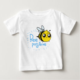 Positives Denken Bee Positive Niedliche Biene Baby T-shirt