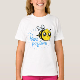 Positives Denken Bee Positive Niedliche Biene T-Shirt