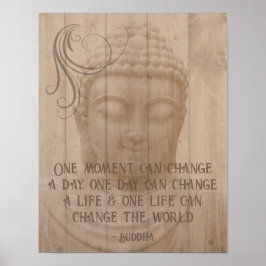 Positives Denken Bejahung buddhistisches Sprichwor Poster