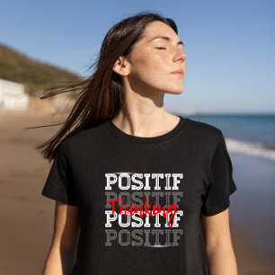 Positives Denken T-Shirt