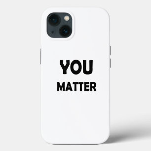 Positives Design - Sie sind wichtig iPhone 13 Hülle