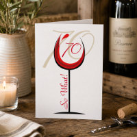 Positives Funny Red Wine Glass 70. Geburtstag