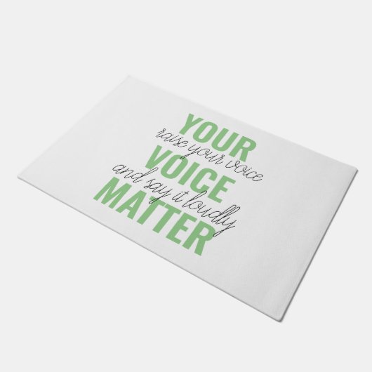 Positives Grün Ihre Stimme Matter Motivation Zitat Fußmatte (Schrägansicht)